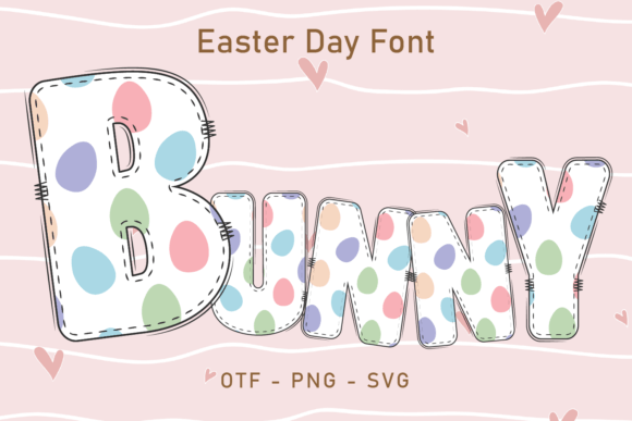 Easter Day Bunny: A Font That Feels Like Spring